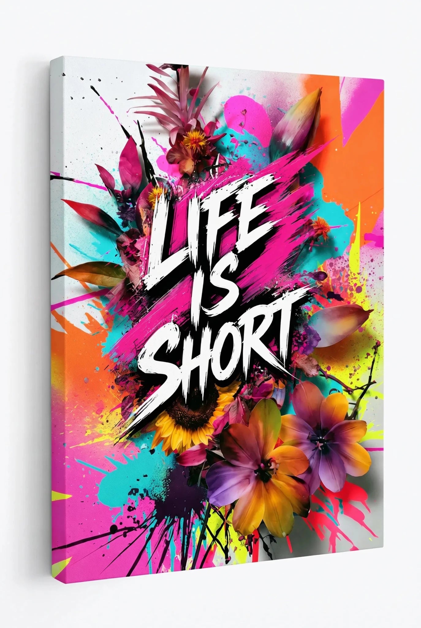 Life Is Short Farbspritzer Typografie Wandbild - Dein Wandbild